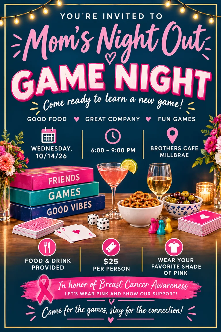 Mom’s Night Out Game Night flyer — October 14, 2026, 6–9 PM at Brothers Cafe Millbrae
